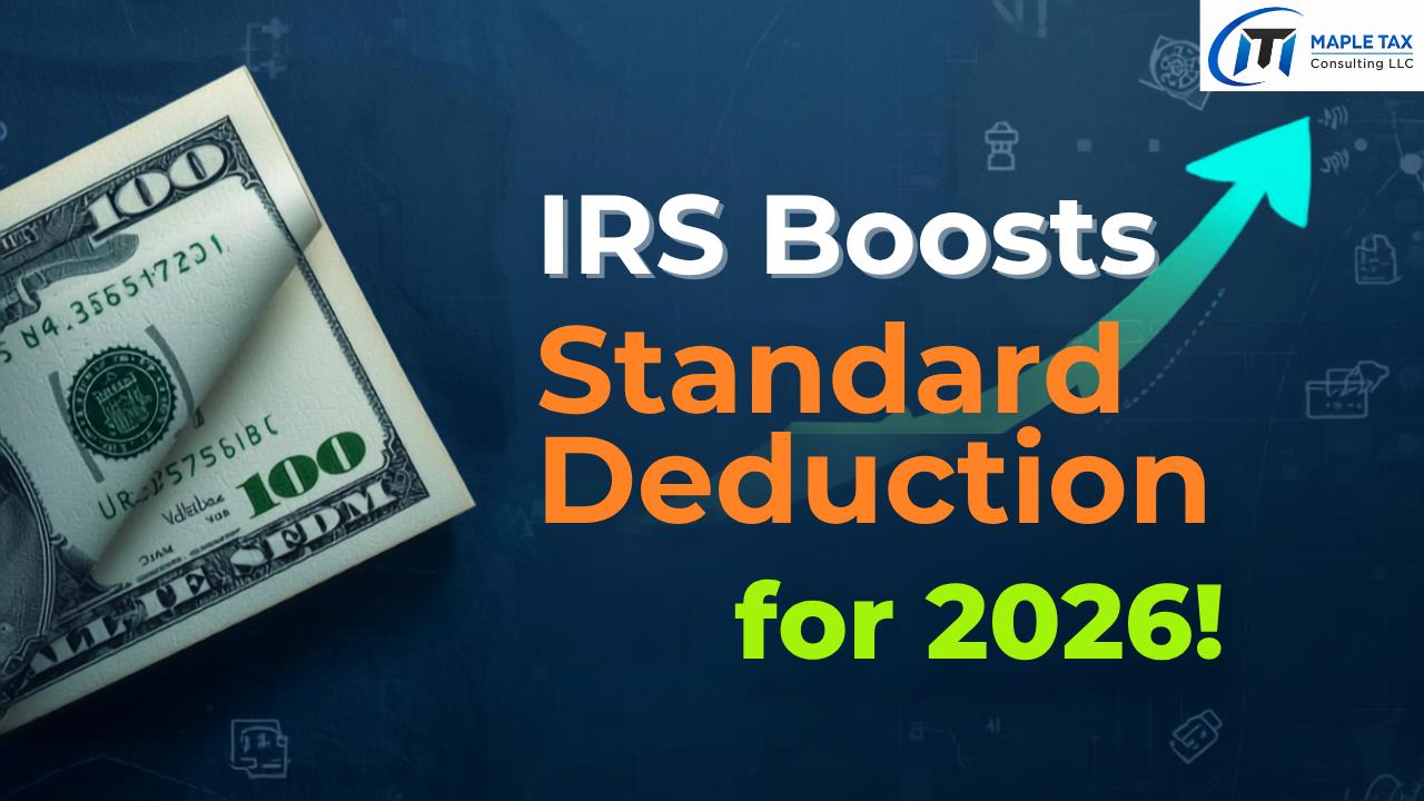 IRS Increases Standard Deductions For 2026.
